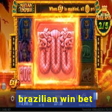 brazilian win bet